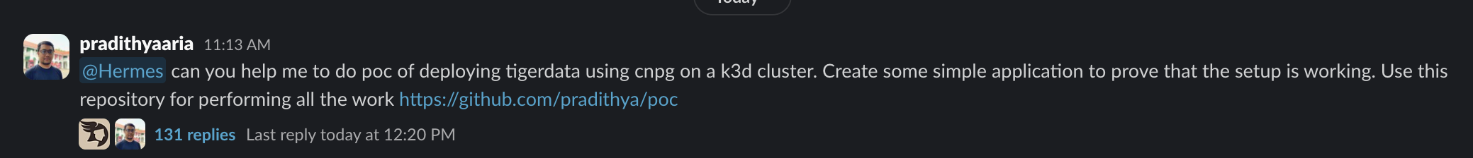 A single Slack message to Hermes kicks off the whole PoC — and 131 threaded replies later, the work is done.