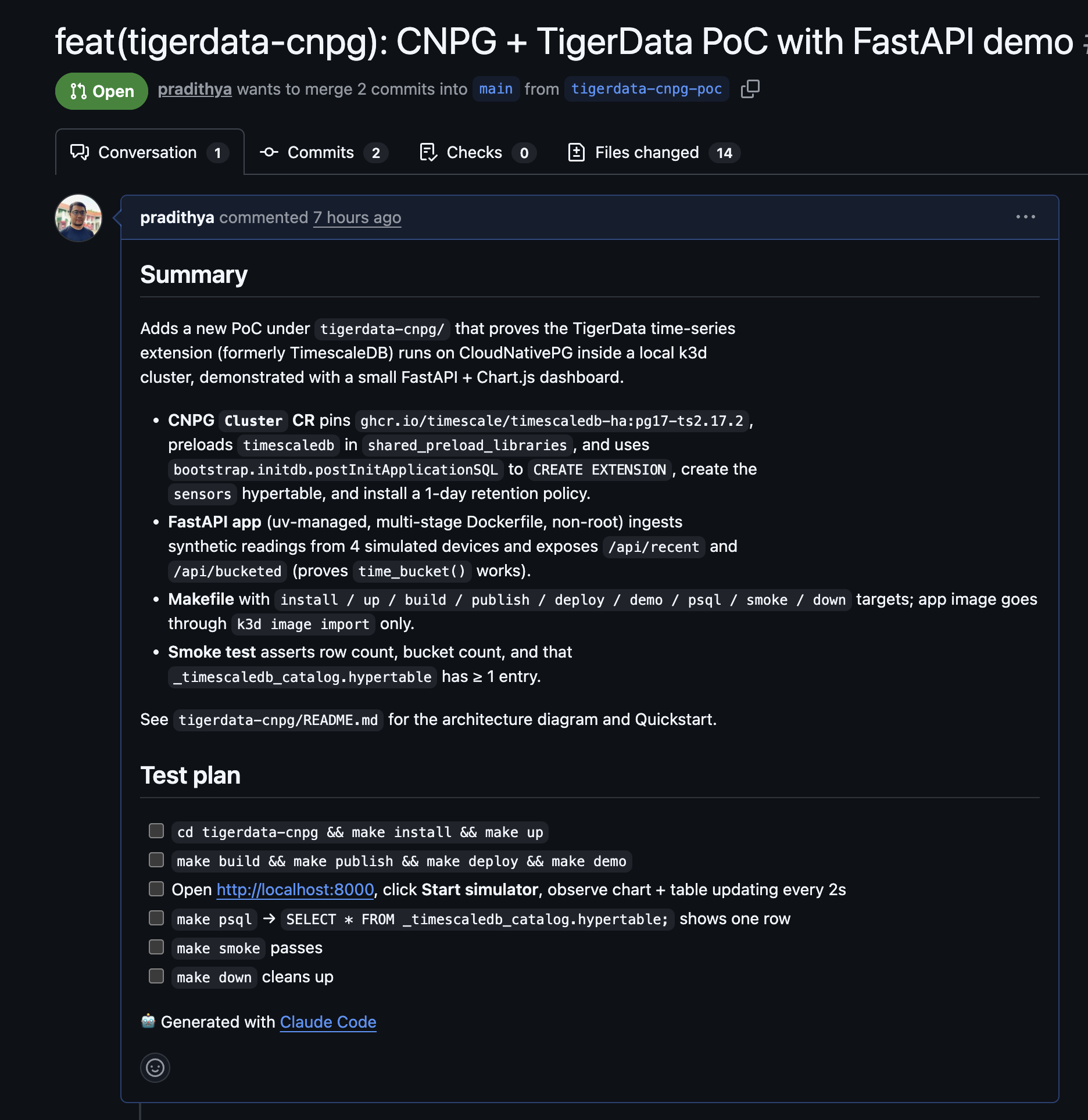 The resulting PR: feat(tigerdata-cnpg) — CNPG + TigerData PoC with a FastAPI demo, complete with summary and test plan, generated end-to-end by Claude Code.