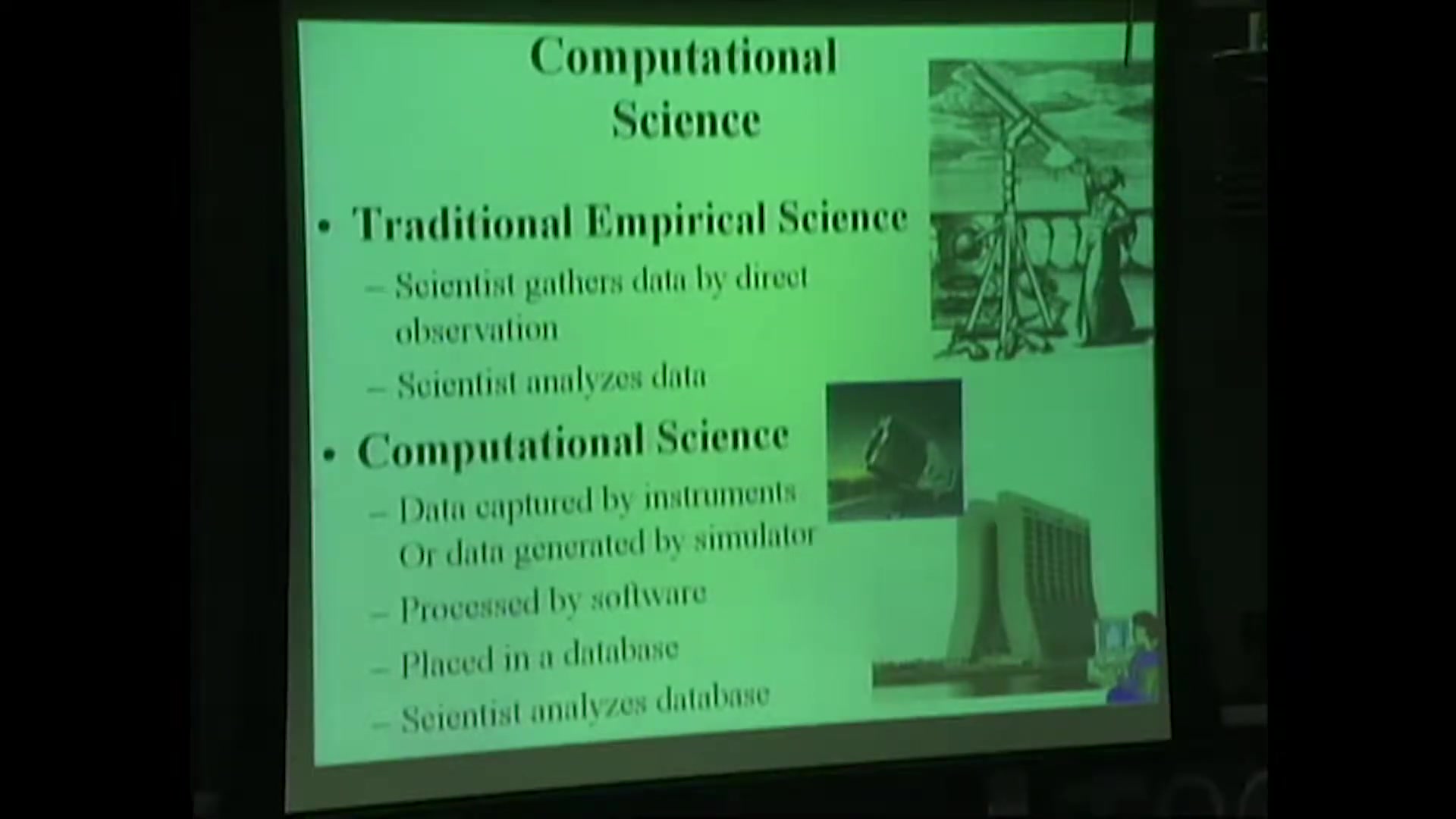 Slide: Computational Science, from traditional empirical science to data captured by instruments, placed in a database and analyzed