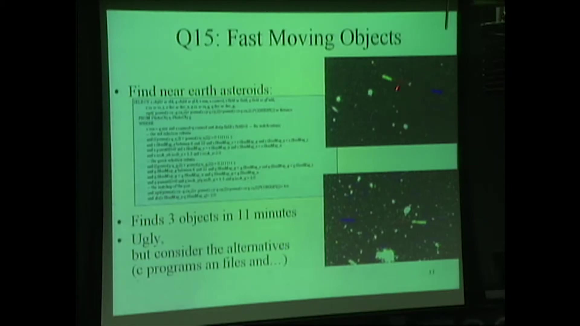 Slide: Q15 Fast Moving Objects, find near-earth asteroids, finds 3 objects in 11 minutes