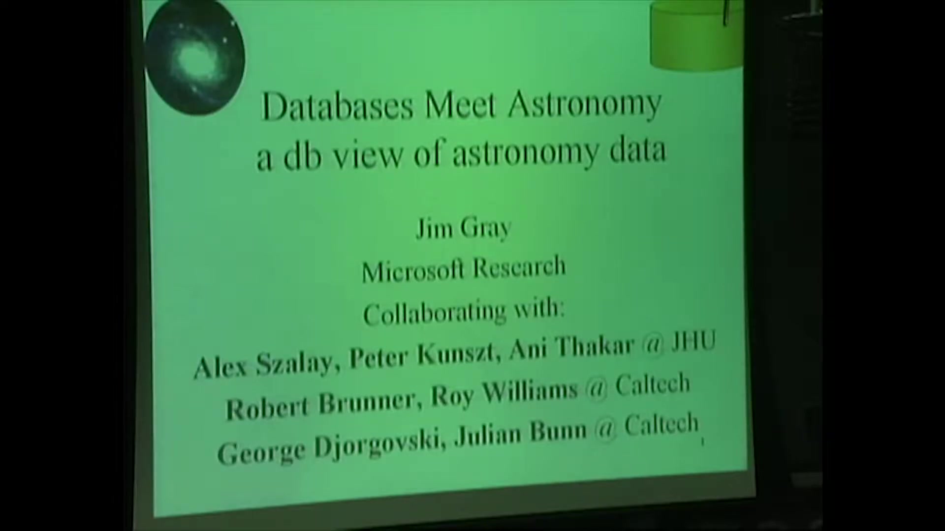 Slide: Databases Meet Astronomy, a db view of astronomy data, Jim Gray, Microsoft Research
